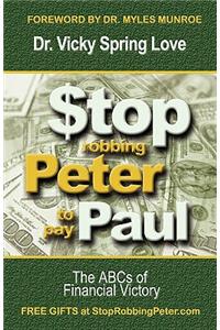 Stop Robbing Peter to Pay Paul