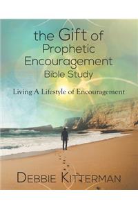The Gift of Prophetic Encouragement Bible Study