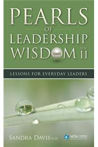Pearls of Leadership Wisdom, Volume II