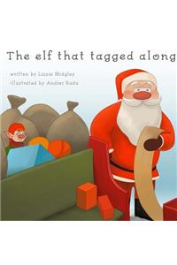 The elf who tagged along.