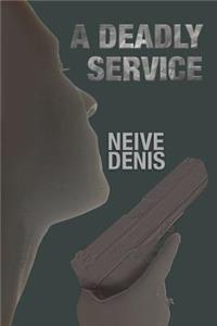 Deadly Service