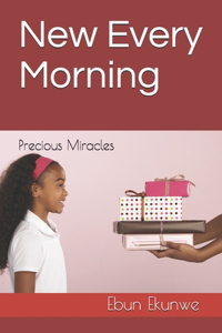 New Every Morning