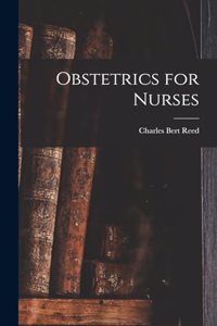 Obstetrics for Nurses