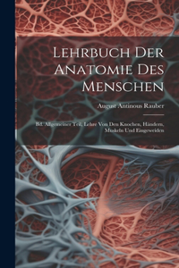 Lehrbuch Der Anatomie Des Menschen