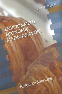 Environment Economic Methods Avoid