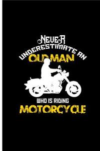 Never Underestimate An Old Man Who is Riding Motorcycle