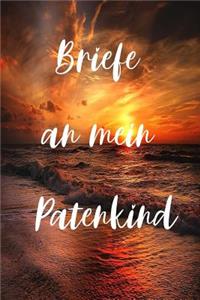 Briefe an mein Patenkind