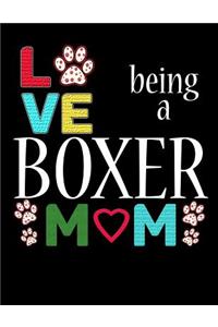 Love Being a Boxer Mom