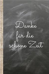 Danke für die schöne Zeit!