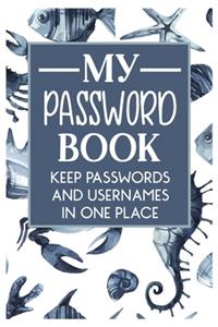 My Password Book Keep Passwords and Usernames in one place