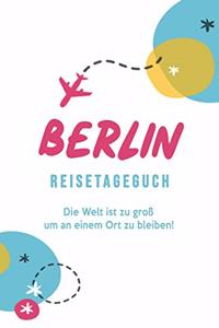 Berlin Reisetagebuch