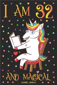 Unicorn Journal I am 32 and Magical