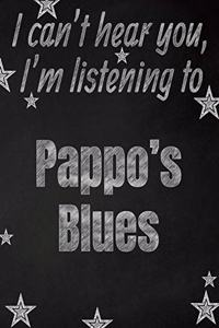 I can't hear you, I'm listening to Pappo's Blues creative writing lined notebook
