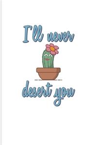 I'll Never Desert You