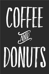 Coffee and Donuts