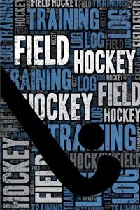 Field Hockey Training Log and Diary