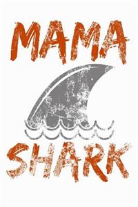Mama Shark