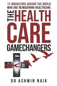 The Healthcare Gamechangers
