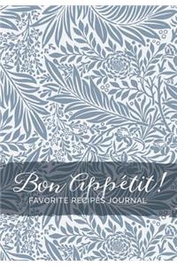 Bon Appétit! Favorite Recipes Journal