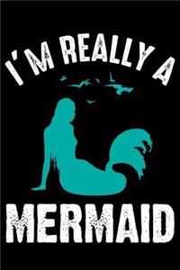 I'm Really A Mermaid