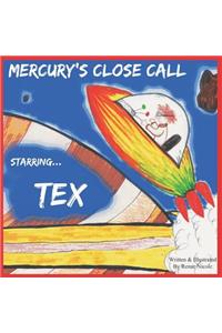 Mercury's Close Call