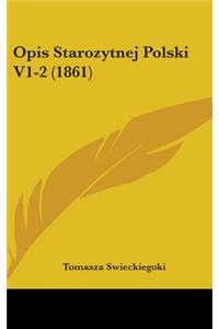 Opis Starozytnej Polski V1-2 (1861)