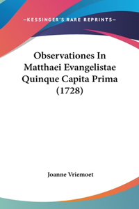 Observationes in Matthaei Evangelistae Quinque Capita Prima (1728)