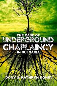 The Case of Underground Chaplaincy in Bulgaria