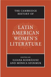 The Cambridge History of Latin American Women's Literature