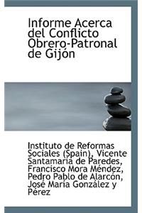 Informe Acerca del Conflicto Obrero-Patronal de Gij N