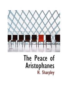 The Peace of Aristophanes