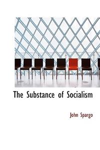 The Substance of Socialism