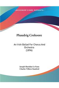 Phaudrig Crohoore