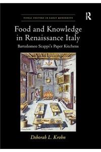 Food and Knowledge in Renaissance Italy