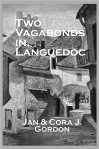 Two Vagabonds In Languedoc