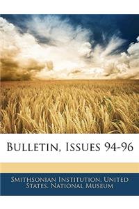 Bulletin, Issues 94-96