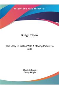 King Cotton