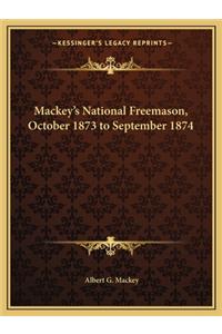 Mackey's National Freemason, October 1873 to September 1874