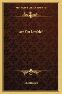 Are You Lovable?