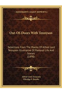 Out-Of-Doors with Tennyson