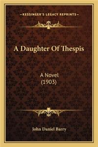 Daughter of Thespis
