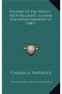 History Of The Ninety-Sixth Regiment, Illinois Volunteer Infantry V2 (1887)