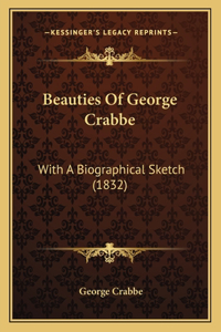 Beauties Of George Crabbe