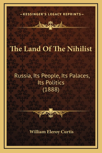 The Land Of The Nihilist