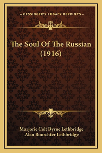 The Soul Of The Russian (1916)