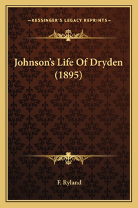 Johnson's Life Of Dryden (1895)