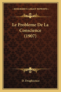 Probleme De La Conscience (1907)