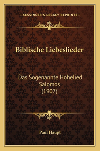 Biblische Liebeslieder