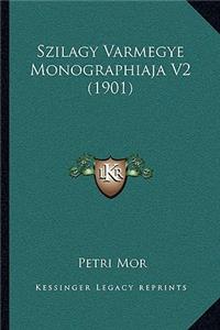 Szilagy Varmegye Monographiaja V2 (1901)