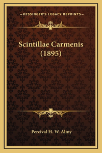 Scintillae Carmenis (1895)